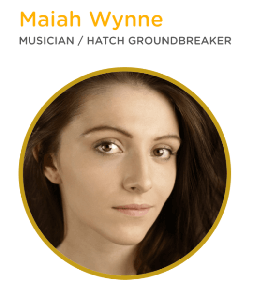 Groundbreaker Maiah Wynne on new perspectives and possibilities #becauseofHATCH
